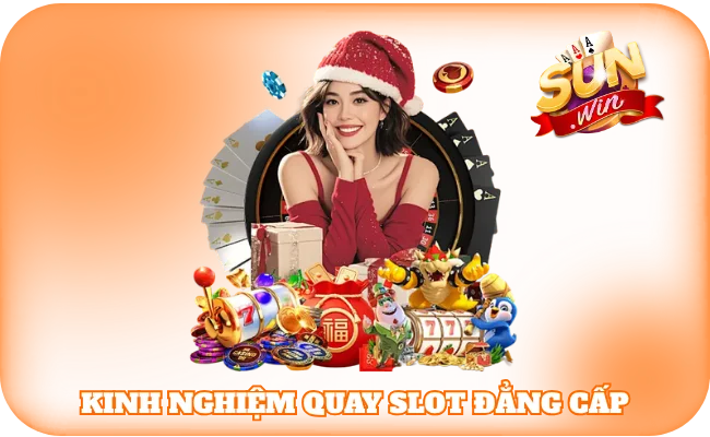 Kinh nghiệm quay slot đẳng cấp 