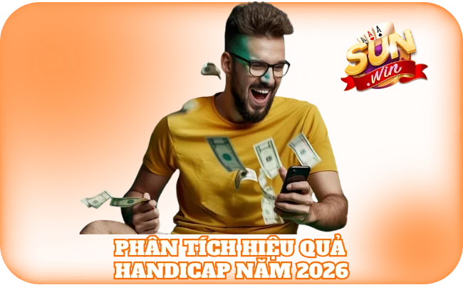 Phân tích hiệu quả handicap năm 2026