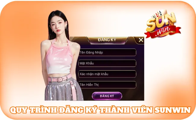 Quy trình đăng ký thành viên Sunwin