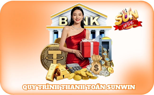 sun win 42 Quy trình thanh toán Sunwin