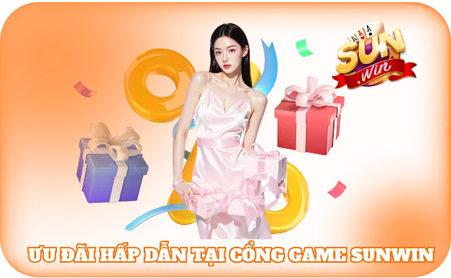 sun win 44 Ưu đãi hấp dẫn tại cổng game Sunwin